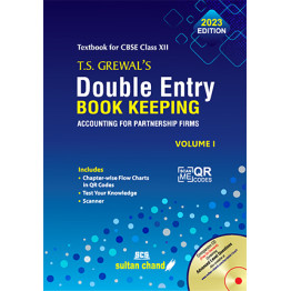 Double Entry Books Keeping Vol. I Class - 12